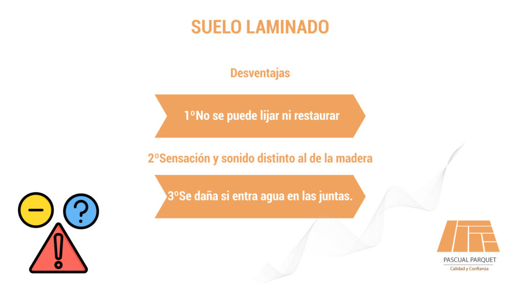 Suelo laminado desventajas